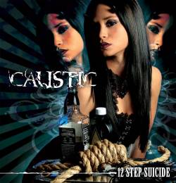 Caustic Method : 12 Step Suicide